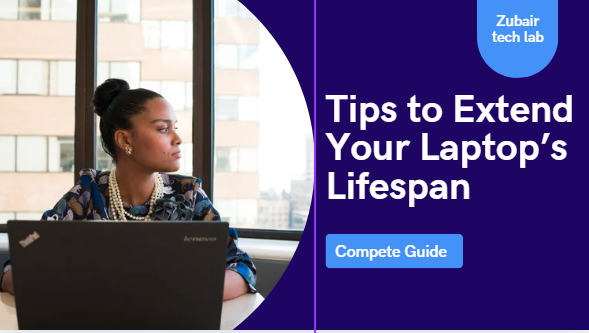 12 Expert Tips to Extend Your Laptop’s Lifespan Without Spending a Dime